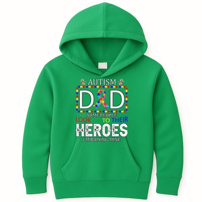 Autism Dad Some People Look Up To Their Heroes Kids Hoodie
