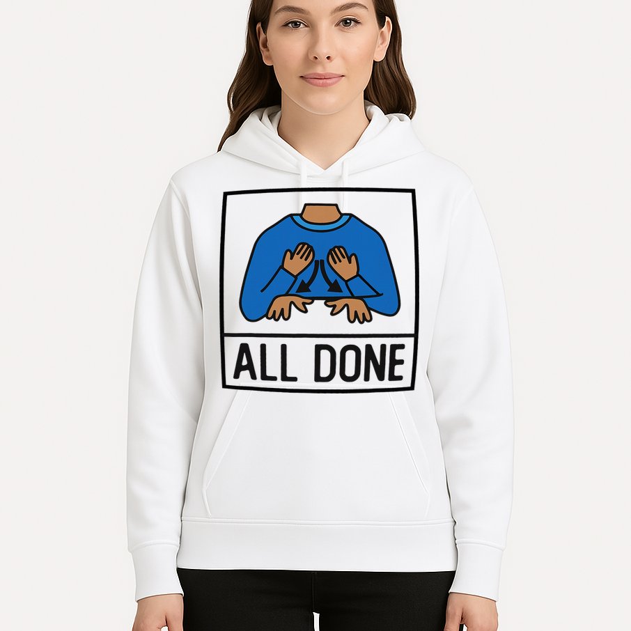 All Done Special Education Teacher Neurodiversity Autism Hoodie