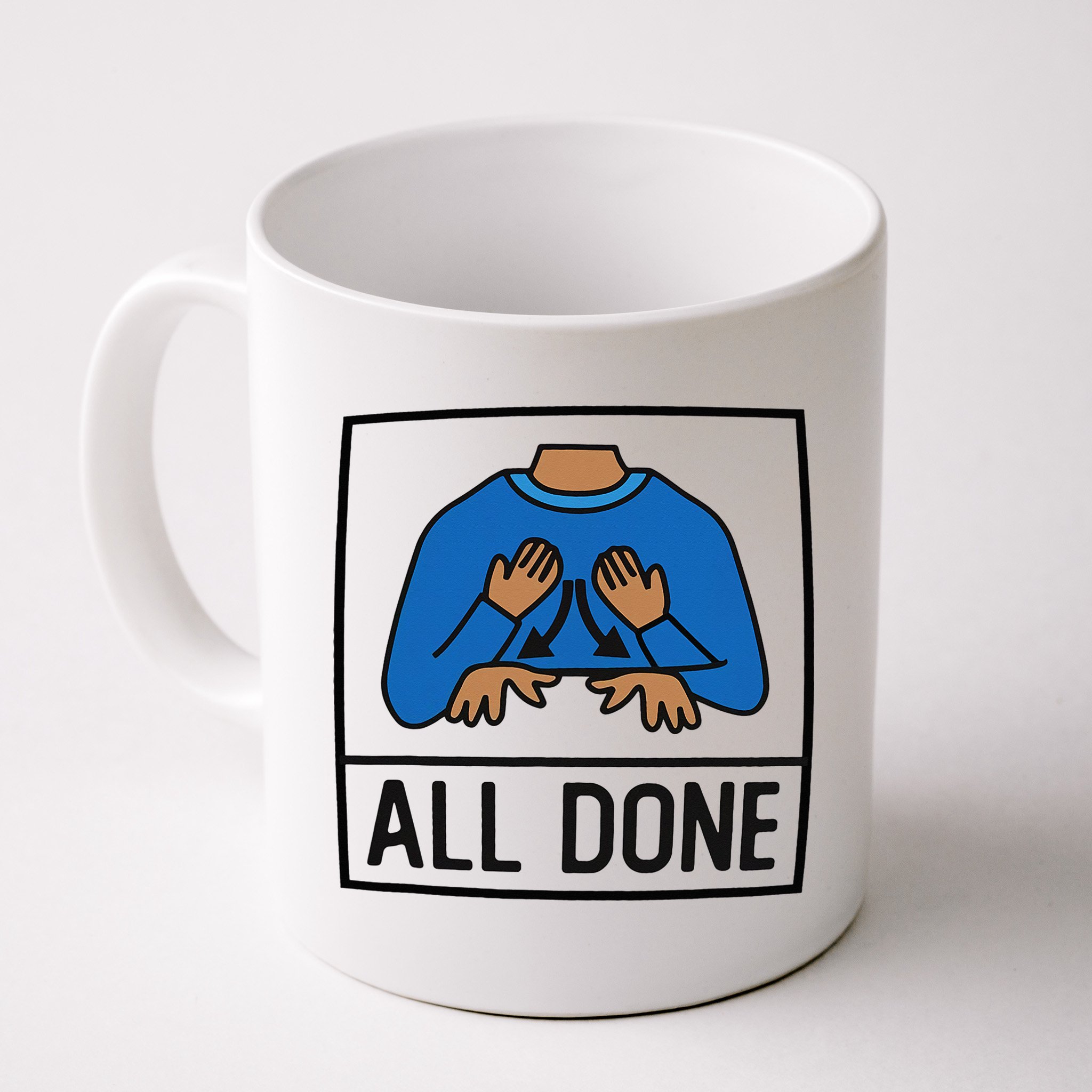 All Done Special Education Teacher Neurodiversity Autism Mug