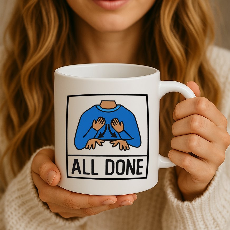 All Done Special Education Teacher Neurodiversity Autism Mug
