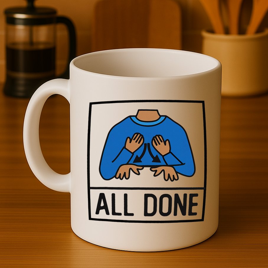 All Done Special Education Teacher Neurodiversity Autism Mug