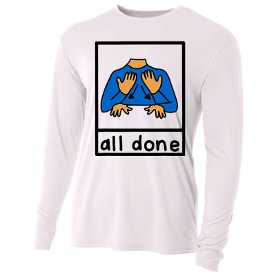 All Done Special Education Neurodiversity Bcba Slp Ot Aac Cooling Performance Long Sleeve Crew