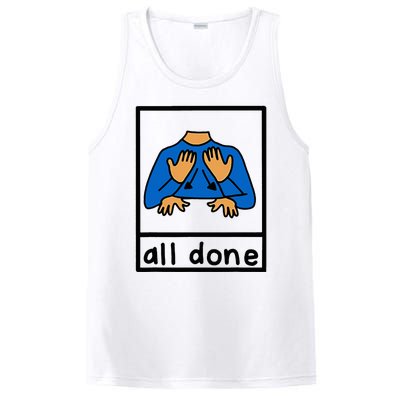 All Done Special Education Neurodiversity Bcba Slp Ot Aac PosiCharge Competitor Tank