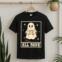 All Done Sign Language Speech Halloween Ghost Teacher Sped T-Shirt
