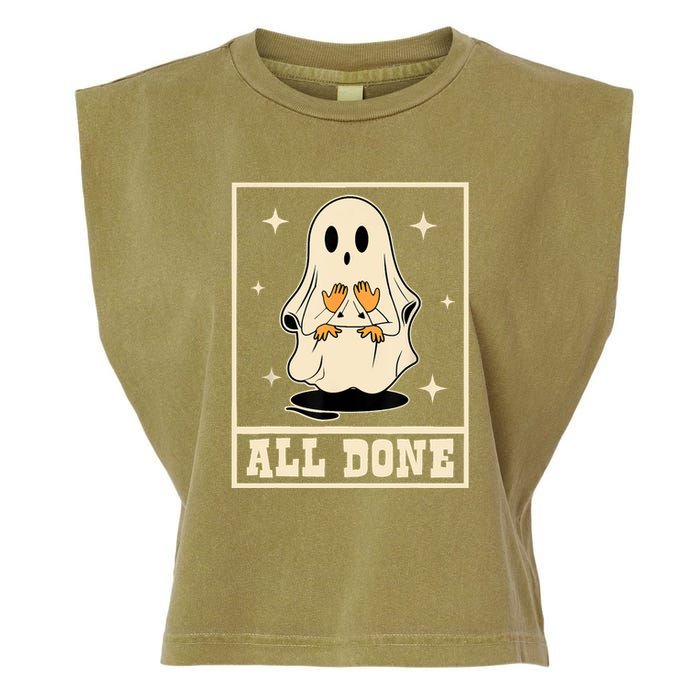 All Done Sign Language Speech Halloween Ghost Teacher Sped Garment-Dyed Women's Muscle Tee