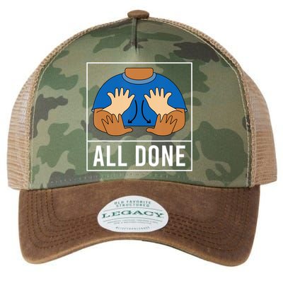All Done Sign Language Speech Pathology Aac Funny Gift Sped Teacher Legacy Tie Dye Trucker Hat