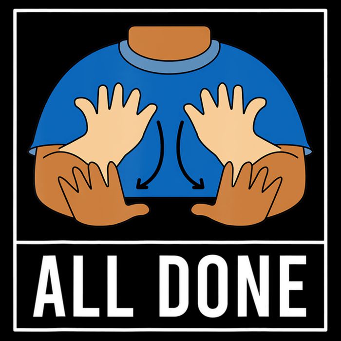 All Done Sign Language Speech Pathology Aac Funny Gift Sped Teacher Tall T-Shirt