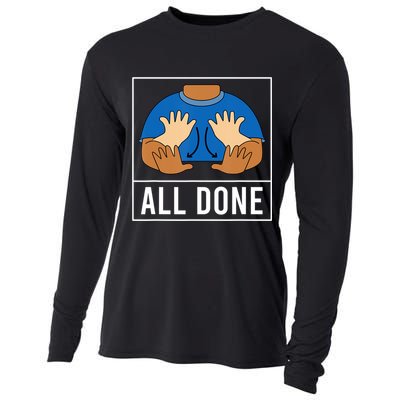 All Done Sign Language Speech Pathology Aac Funny Gift Sped Teacher Cooling Performance Long Sleeve Crew