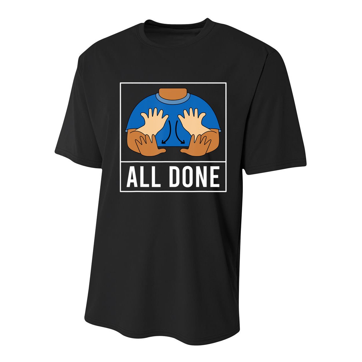 All Done Sign Language Speech Pathology Aac Funny Gift Sped Teacher Youth Performance Sprint T-Shirt