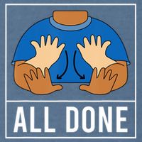 All Done Sign Language Speech Pathology Aac Funny Gift Sped Teacher Garment-Dyed Sweatshirt