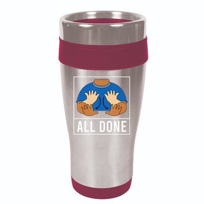 All Done Sign Language Speech Pathology Aac Funny Gift Sped Teacher 16oz Travel Tumbler