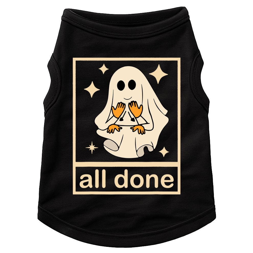 All Done Sign Language Speech Pathology Ghost Fall Halloween Doggie Tank