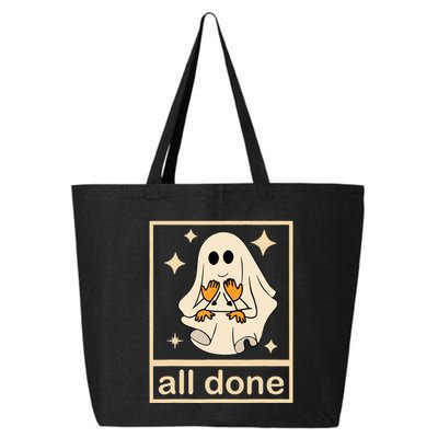 All Done Sign Language Speech Pathology Ghost Fall Halloween 25L Jumbo Tote