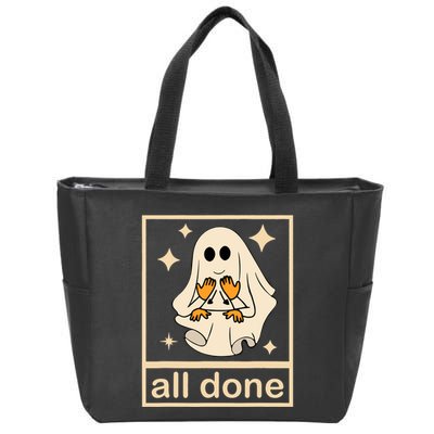 All Done Sign Language Speech Pathology Ghost Fall Halloween Zip Tote Bag