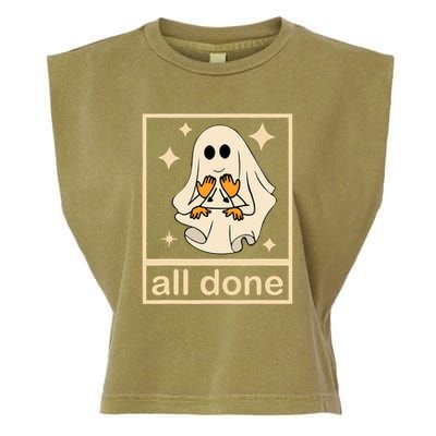 All Done Sign Language Speech Pathology Ghost Fall Halloween Garment-Dyed Women's Muscle Tee