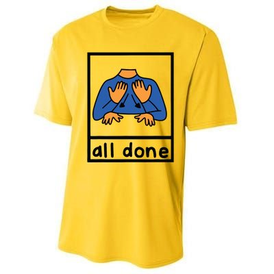 All Done Sign Language Speech Pathology Aac Sped Teacher Performance Sprint T-Shirt