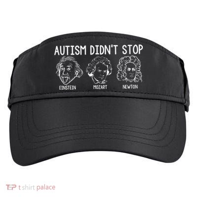 Autism Didn't Stop Einstein Mozart Newton Autism Awareness Adult Drive Performance Visor