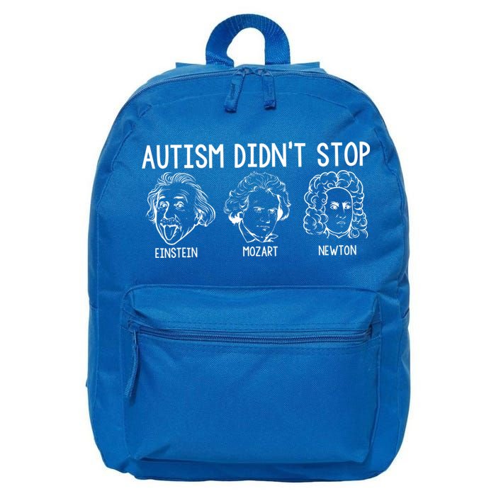 Autism Didn't Stop Einstein Mozart Newton Autism Awareness 16 in Basic Backpack