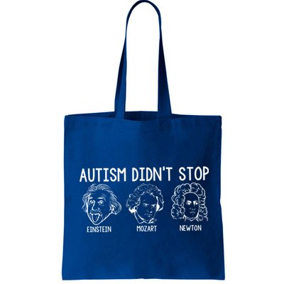 Autism Didn't Stop Einstein Mozart Newton Autism Awareness Bag