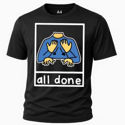 All Done Sign Language Performance Shirt