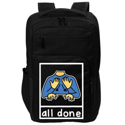 All Done Sign Language Impact Tech Backpack