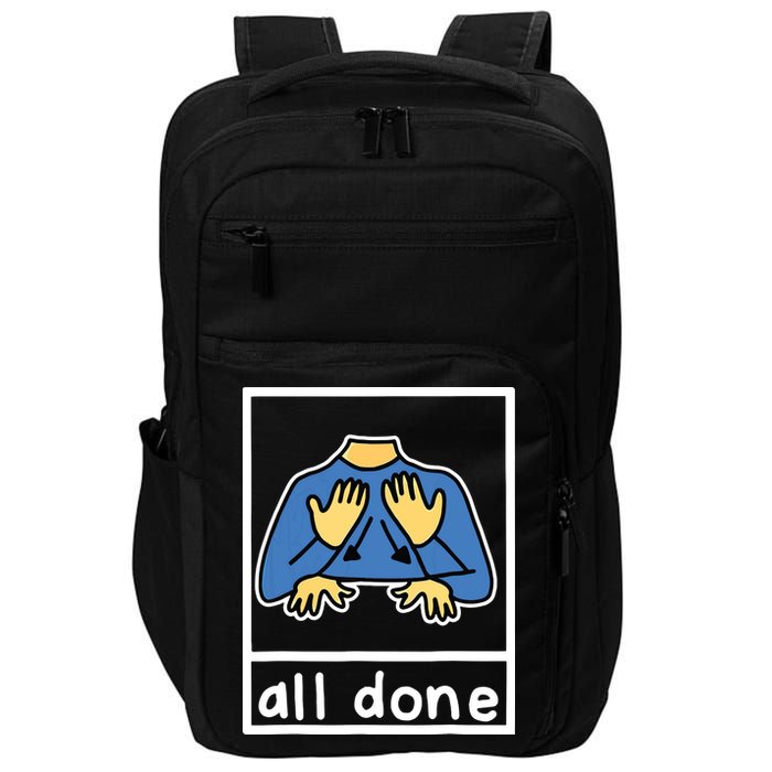All Done Sign Language Impact Tech Backpack