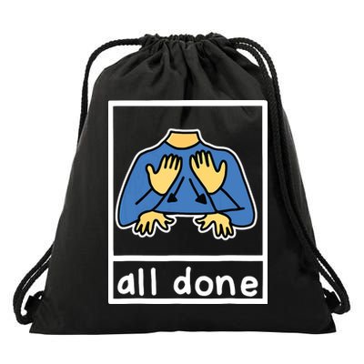 All Done Sign Language Drawstring Bag