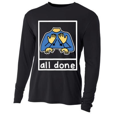 All Done Sign Language Cooling Performance Long Sleeve Crew