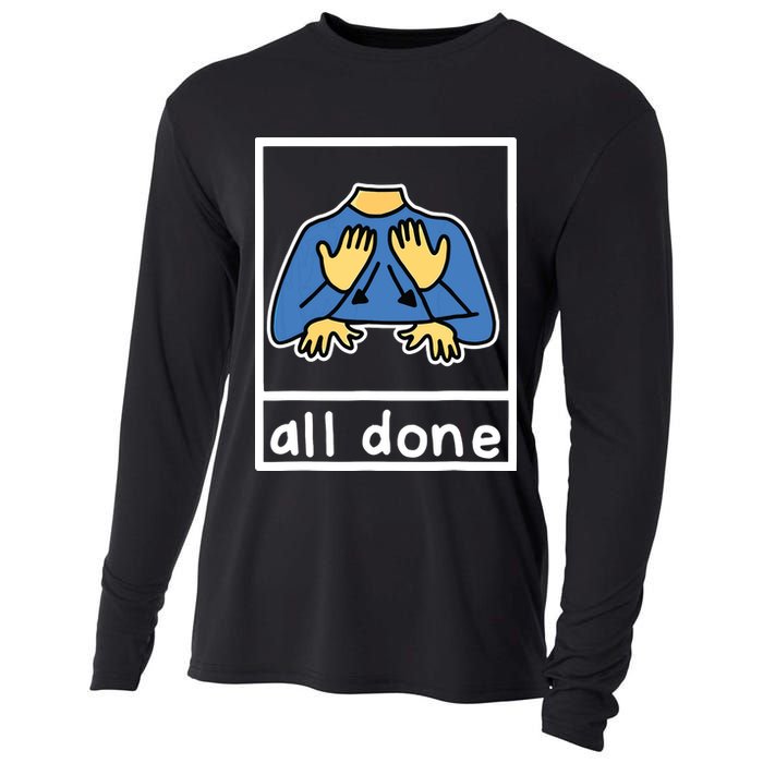 All Done Sign Language Cooling Performance Long Sleeve Crew