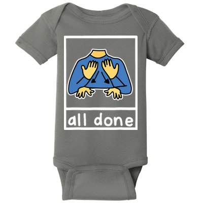 All Done Sign Language Baby Bodysuit