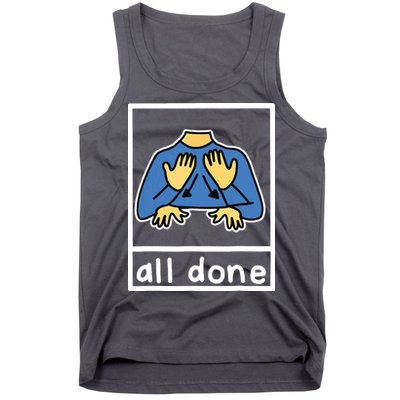 All Done Sign Language Tank Top