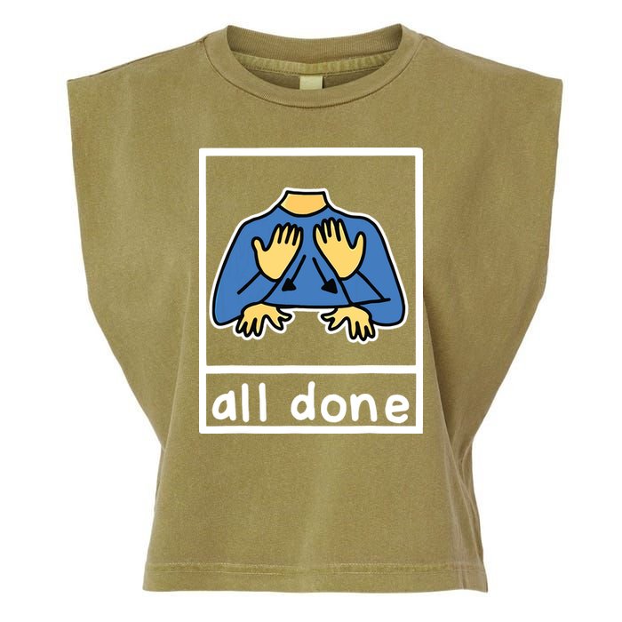 All Done Sign Language Garment-Dyed Women's Muscle Tee