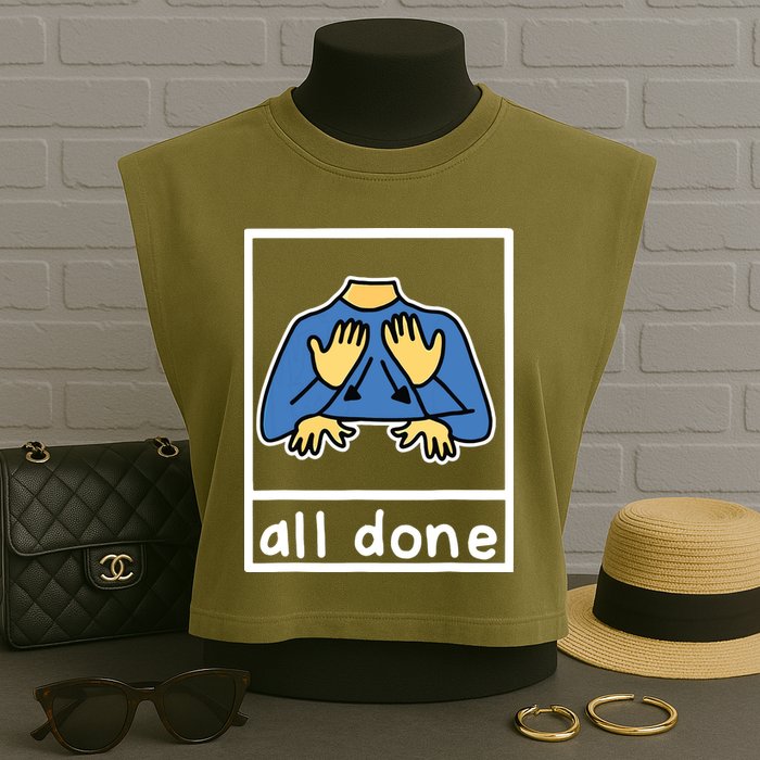 All Done Sign Language Garment-Dyed Women's Muscle Tee