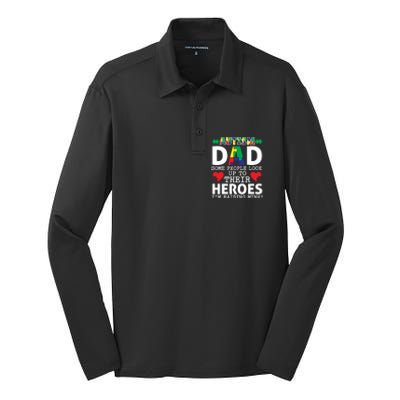 Autism Dad Some People Look Up To Their Heroes I Raise Mine Funny Gift Silk Touch Performance Long Sleeve Polo