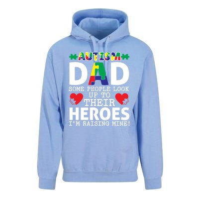 Autism Dad Some People Look Up To Their Heroes I Raise Mine Funny Gift Unisex Surf Hoodie