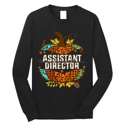 Assistant Director Thankful Grateful Blessed Fall Pumpkin Long Sleeve Shirt