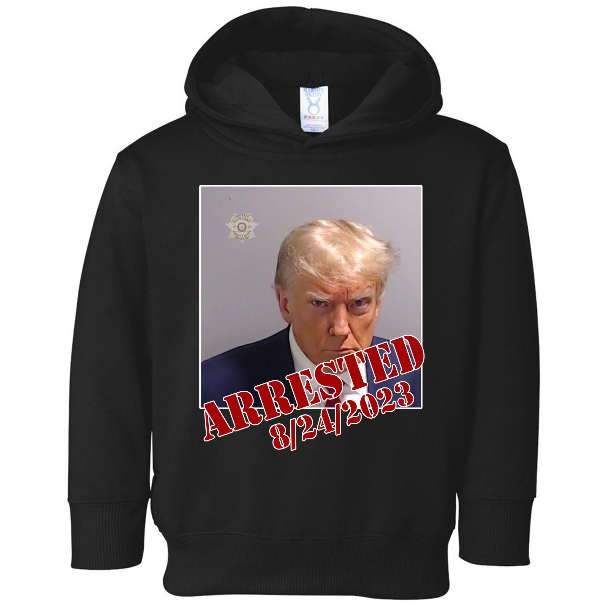Arrested Donald Trump Mugshot Toddler Hoodie