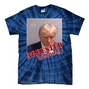 Arrested Donald Trump Mugshot Tie-Dye T-Shirt