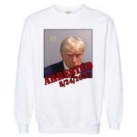 Arrested Donald Trump Mugshot Garment-Dyed Sweatshirt