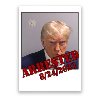 Arrested Donald Trump Mugshot Poster