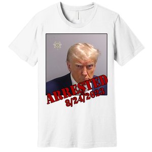 Arrested Donald Trump Mugshot Premium T-Shirt