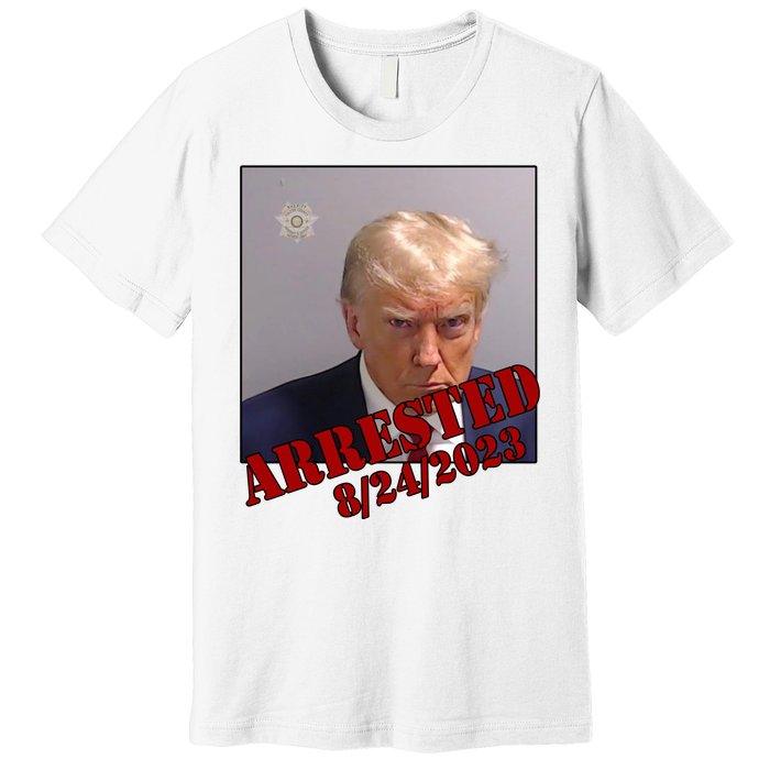 Arrested Donald Trump Mugshot Premium T-Shirt