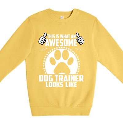 Awesome Dog Trainer Tee I Make Sit Happen Cute Dog Trainer Cute Gift Premium Crewneck Sweatshirt