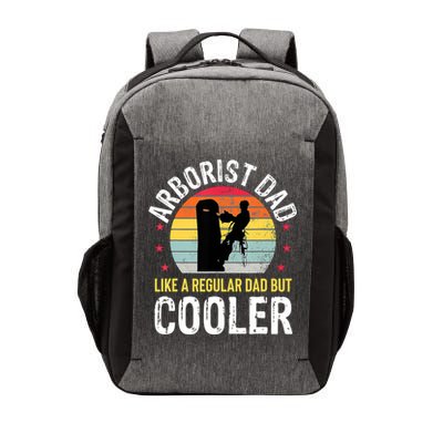 Arborist Dad Tree Climber Funny Arborist Father Vector Backpack