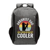 Arborist Dad Tree Climber Funny Arborist Father Vector Backpack