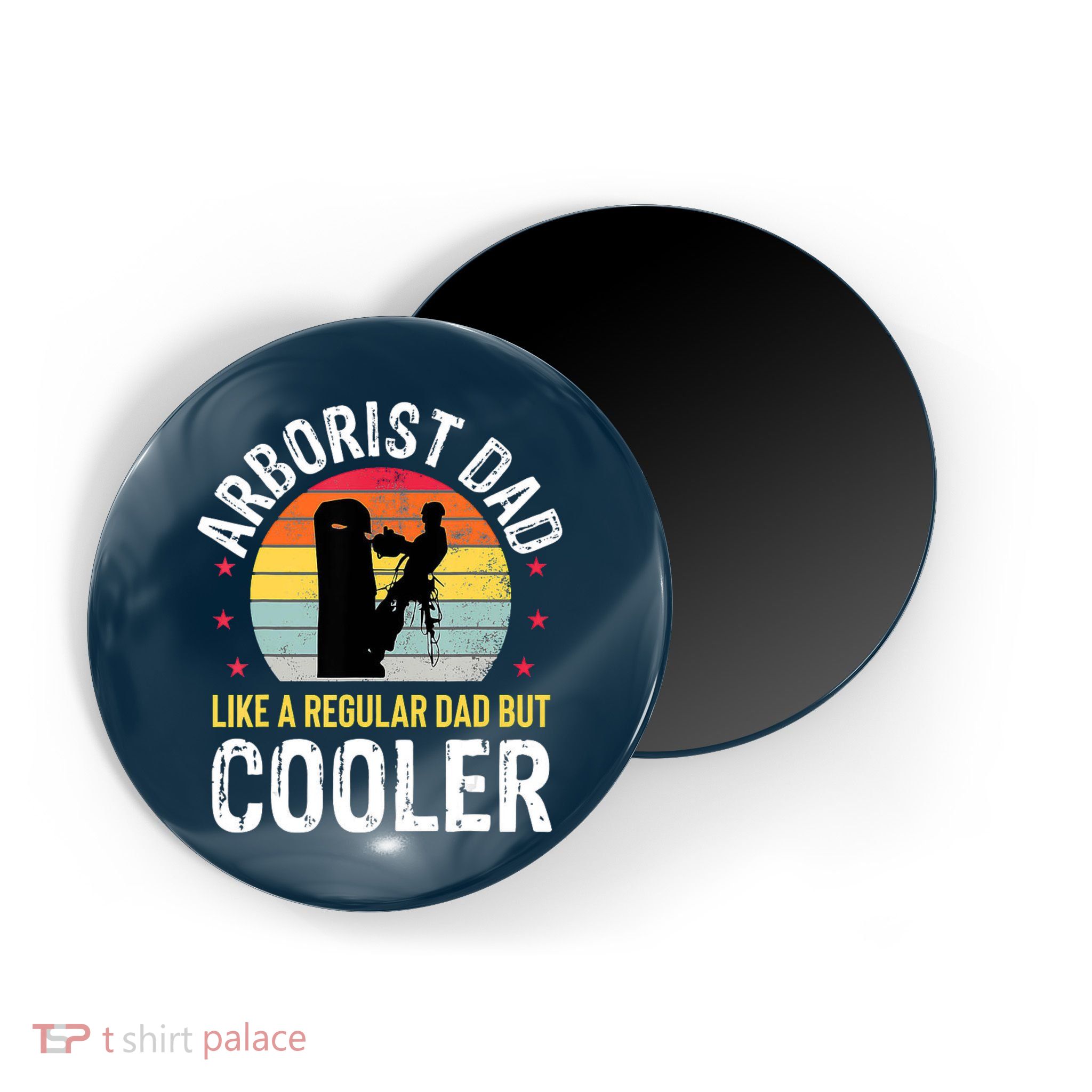 Arborist Dad Tree Climber Funny Arborist Father Magnet