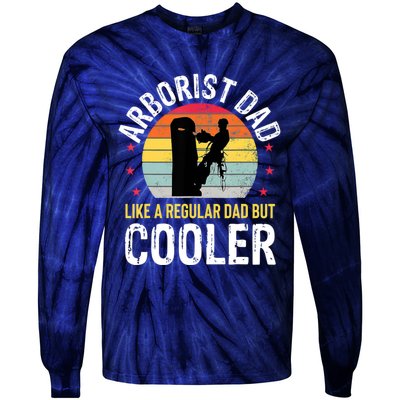 Arborist Dad Tree Climber Funny Arborist Father Tie-Dye Long Sleeve Shirt