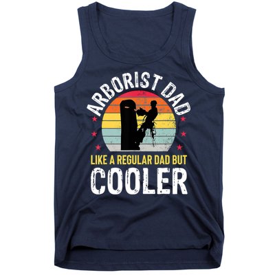 Arborist Dad Tree Climber Funny Arborist Father Tank Top