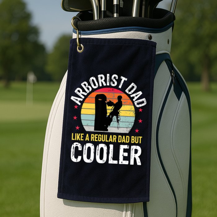 Arborist Dad Tree Climber Funny Arborist Father Golf Towel