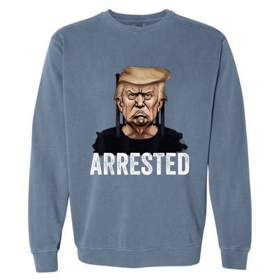 Anti Donald Trump Getting Arrested Meme Trump Arrested Funny Garment-Dyed Sweatshirt